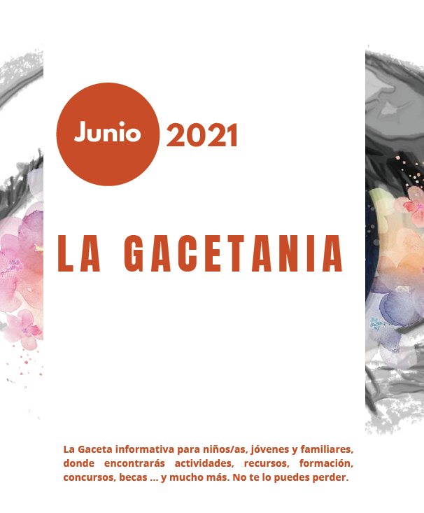 La Gacetania. Junio 2021