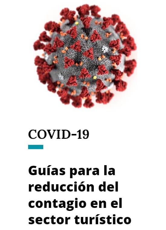 Guías para la reducción del contagio por el coronavirus en el Sector Turístico
