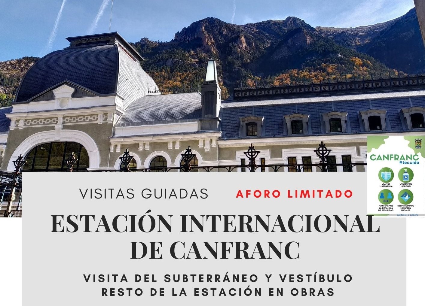 Vuelven las visitas guiadas a la Estación de Canfranc